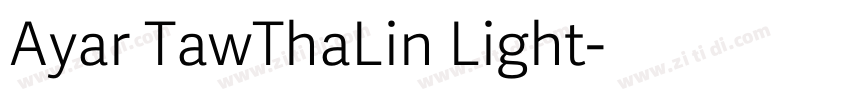 Ayar TawThaLin Light字体转换